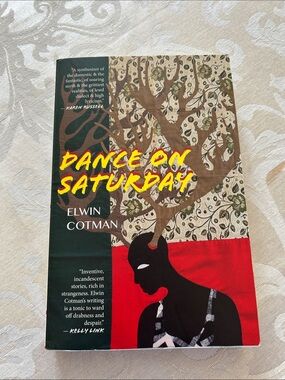 Elwin Cotman "Dance on Saturday" Paperback Book